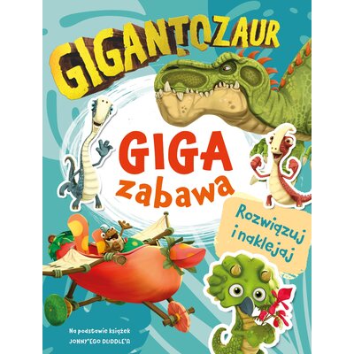 Gigantozaur Giga Zabawa