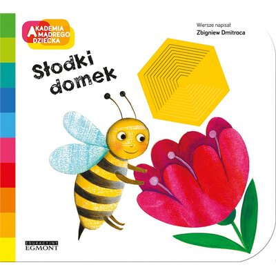 Akademia mądrego dziecka A to ciekawe Słodki domek
