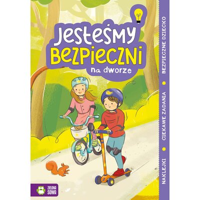 Jesteśmy bezpieczni Na dworze