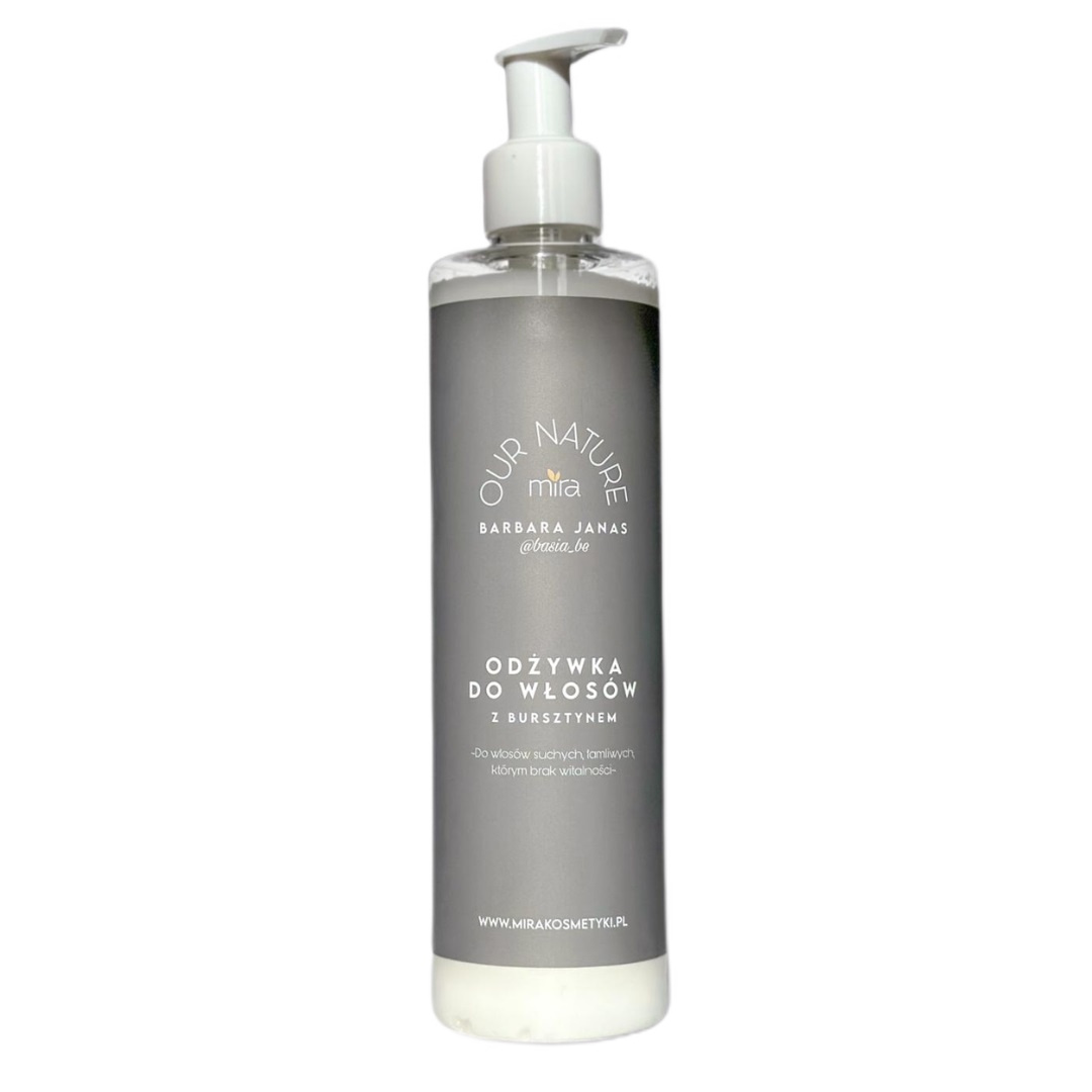 Mira Our Nature By Basia Hair Care odżywka do włosów z bursztynem, 300 ml
