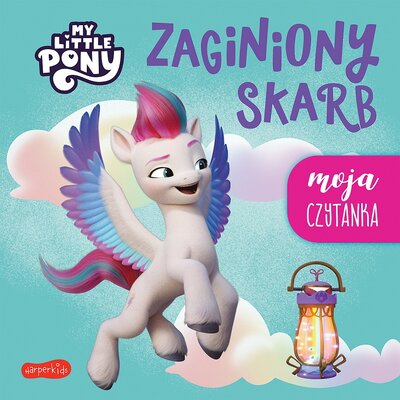 My Little Pony Moja czytanka Zaginiony skarb