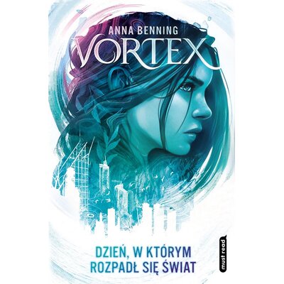 Vortex Dzień, w którym rozpadł się świat