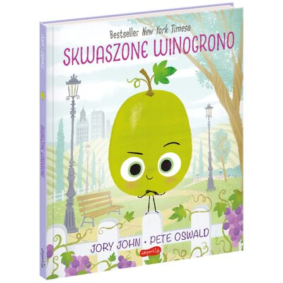 Książka Smaczna Banda i emocje Skwaszone Winogrono Jory John (twarda okładka)