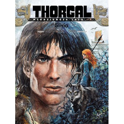 Thorgal Młodzieńcze lata Slivia Tom 5