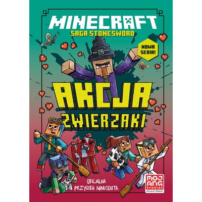 Minecraft Saga Stonesword Akcja zwierzaki Tom 3
