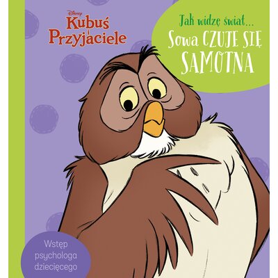 Disney Kubuś i Przyjaciele Jak widzę świat… Sowa czuje się samotna