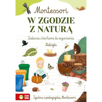 Książka z zadaniami Montessori. W zgodzie z naturą (miękka okładka)