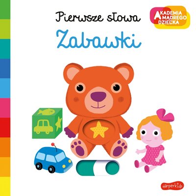 Akademia mądrego dziecka Pierwsze słowa Zabawki