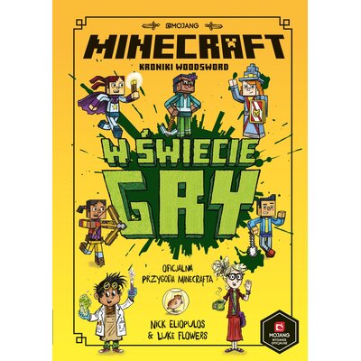 Minecraft Kroniki Woodsword W świecie gry Tom 1
