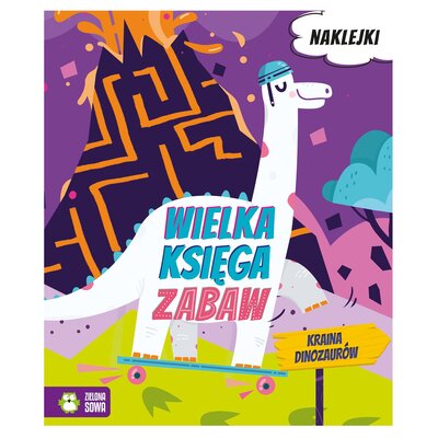 Wielka księga zabaw Kraina dinozaurów