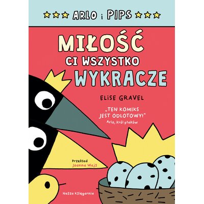 Arlo i Pips Miłość ci wszystko wykracze
