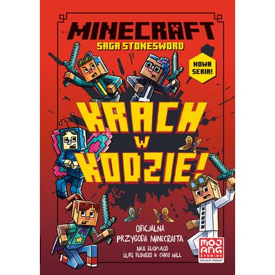Minecraft Saga Stonesword Krach w kodzie! Tom 1